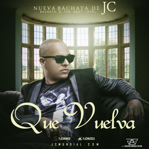 JC - Que Vuelva