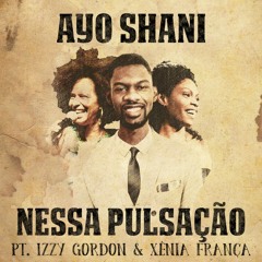 Nessa Pulsação pt. Izzy Gordon & Xênia França (Link para download na descrição)