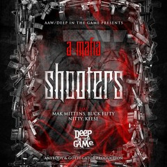 Aaw Feat A Mafia Shooters Prod By Gotti Gator