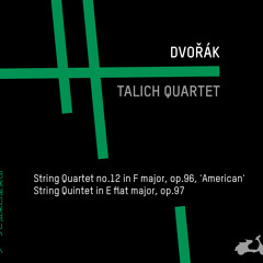 DVOŘÁK, String quartet no.12 in F major, op.96, ‘american’ (Molto vivace)