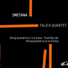 SMETANA, String quartet no.1 in e minor, ‘From My life’ (Allegro vivo appassionato)