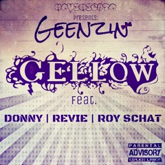 GELLOW - GEEN ZIN FEAT. DONNY X REVIE(FMG)X ROY SCHAT