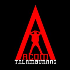 Acom Talamburang - Caraku Melepasmu