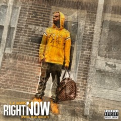 L.A. MARS -" Right Now" prod. by Sean Rocket
