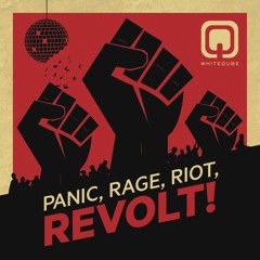 Panic, Rage, Riot, Revolt! EP