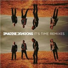 Image Dragons Its Time Remix