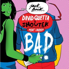 David Guetta & Showtek ft. Vassy - BAD (Teaser)