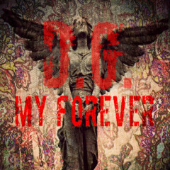 My Forever  Ft. Mike Wilson