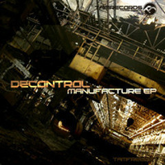 Decontrol - Manufacture