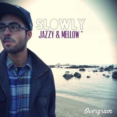 Mellow Jazzy & Hip-Hop Mixtape 2014