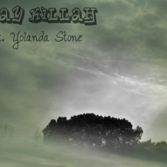 Grey Ft. Yolanda Stone