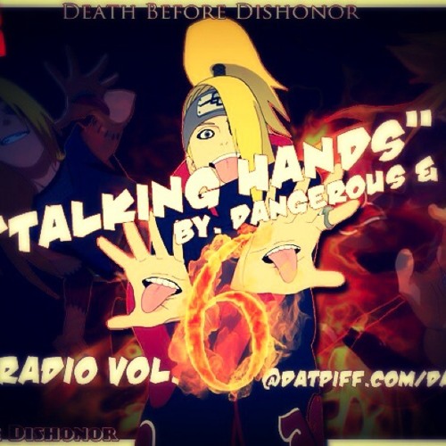 Dangerous & J-Dubb - Talking Hands (DBD Radio Vol.6) by DangerousDBD
