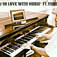 In Love With Music (feat. Yung LB)