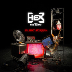 Hex feat. The Glitch - Silent Scream (Midnight Recovery Drum'n'Bass Remix)