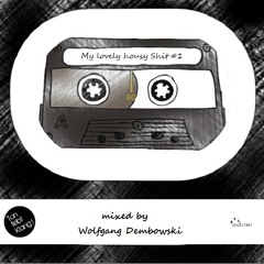 My lovely housy shit #1 (Free Download)
