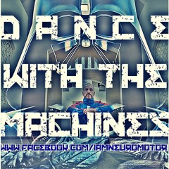 Dance With The Machines 03'14