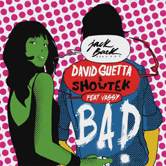 David Guetta & Showtek ft. Vassy - BAD (Teaser)