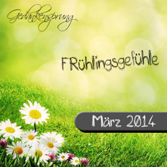 Frühlingsgefühle - Gedankensprung - März2014