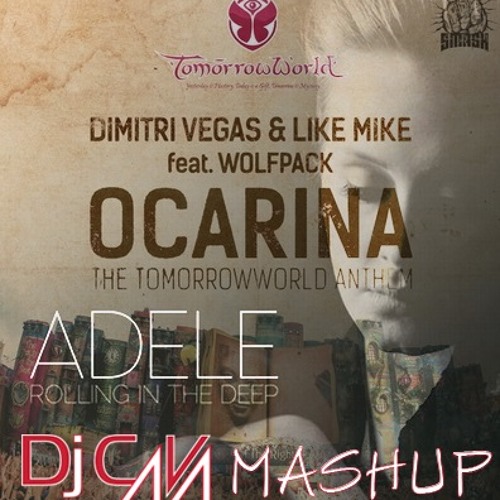 Adele vs. Dimitri Vegas & Like Mike ft. Wolfpack - Ocarina In The Deep (DJ CAVA MashUp)