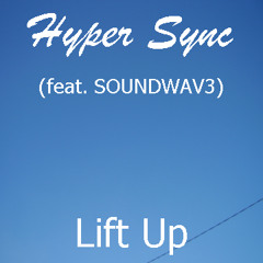 Lift Up (feat. SOUNDWAV3)