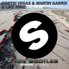 Dimitri Vegas & Martin Garrix & Like Mike - Tremor (Lyon Bootleg) [NEW LINK To Free Download]