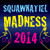Artwork for Squawkatiel Madness 2014 Promo