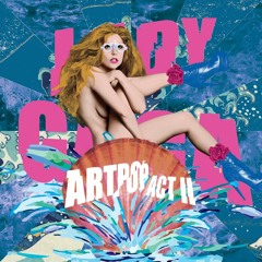 Tea - Lady Gaga