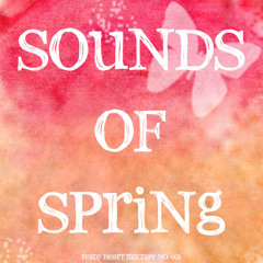 SOUNDS.OF.SPRING. By.Manchini.16.03.2014