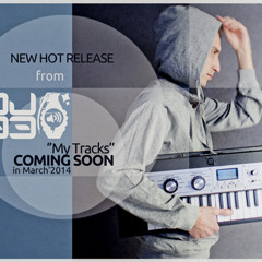 DJ-33 "My Tracks" (STAKE rmx)_COMING SOON!