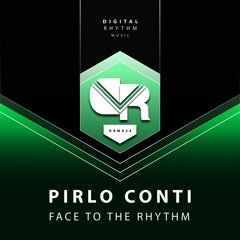 Pirlo Conti - Face To The Rhythm (Original Mix)