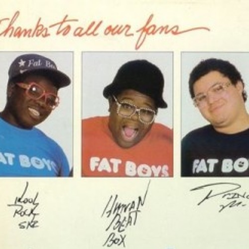 Fat boys - Can You Feel It