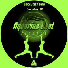 BackSlash Zero   -  Vodoley