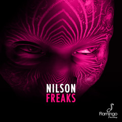 Nilson - Freaks (Nicky Romero Protocol Radio)[OUT NOW!]