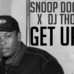 Get Up G Thang - DJ Thomila vs Snoop Dog & Dr Dre (DJ BootOX Hotel Mix) 103bpm