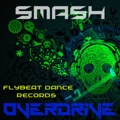 Smash-Overdrive (Original Mix)