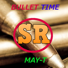 MAY-T - Bullet Time (Original Mix) [Somethin' Records]