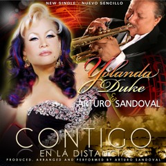 Yolanda Duke & Arturo Sandoval -Contigo En La Distancia- Winner IMA 2013  Best Latin Song