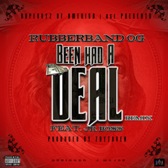 @RubberbandOG Had A Deal Ft. Jr Boss