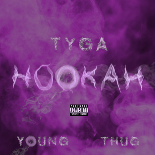 Tyga Ft. Young Thug - HOOKAH