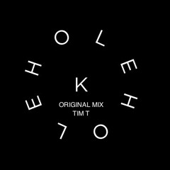 The K-Hole (Original Mix) - Tim Turbach [Full Download]