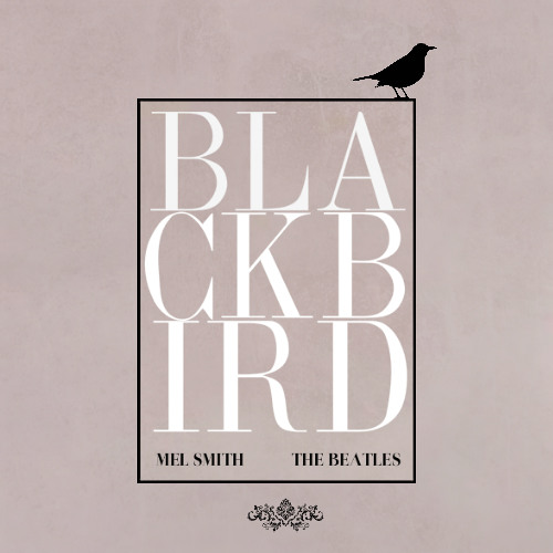 Stream Blackbird (THE BEATLES Cover) by iammelsmith Listen online for