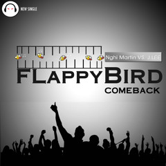 Nghi Martin vs J.Lee - Flappy Bird Comeback ( Available on Itunes )