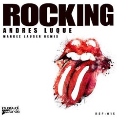 Rocking(Markez Lauser Remix)A la venta 15/4/2014/Availible 15/4/2014