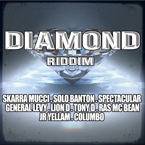 Diamond Riddim Megamix [Irie Ites Records 2014]