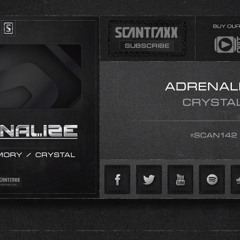 Adrenalize - Crystal (#SCAN142 Preview)