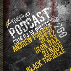 PODCAST MARCH 2014 @ ART & STYLE TECHNO RADIO @ ANDREW PROJECT