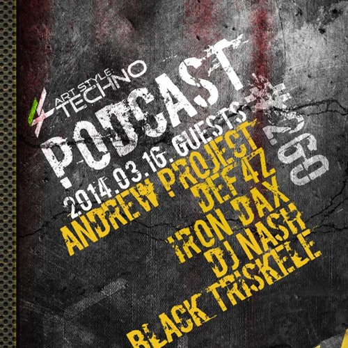 PODCAST MARCH 2014 @ ART & STYLE TECHNO RADIO @ ANDREW PROJECT