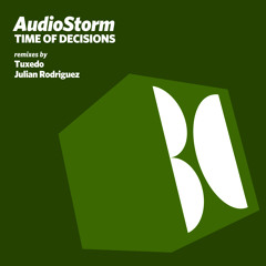 AudioStorm - Time of Decisions (Tuxedo Remix)
