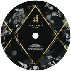 Steve Lawler - Do Ya (Hot Since 82 Remix)