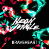 Neon Jungle Braveheart